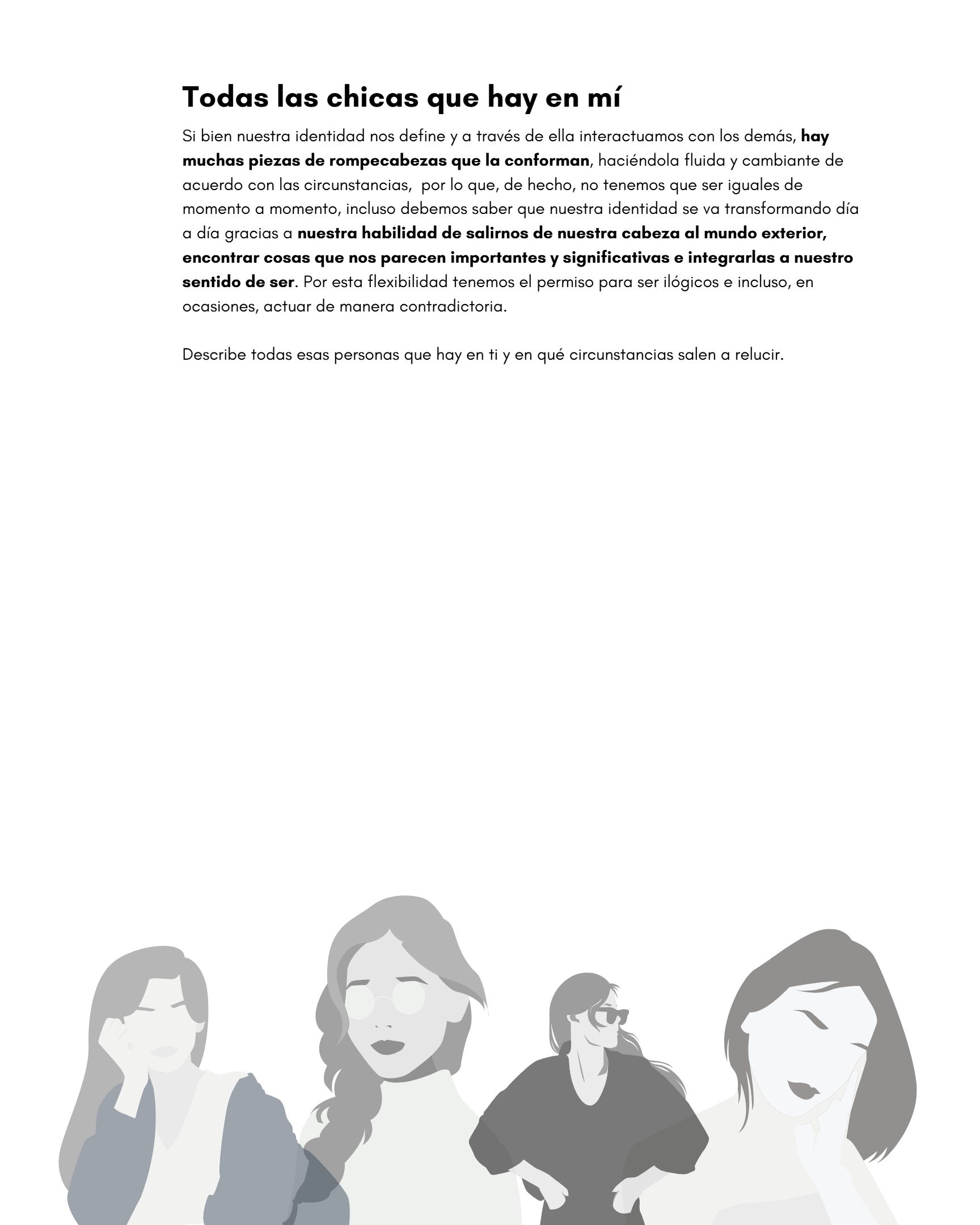 Todas las chicas que hay en mí — identidad